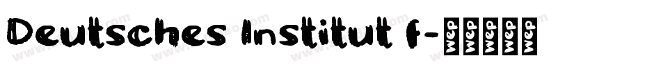 Deutsches Institut f字体转换